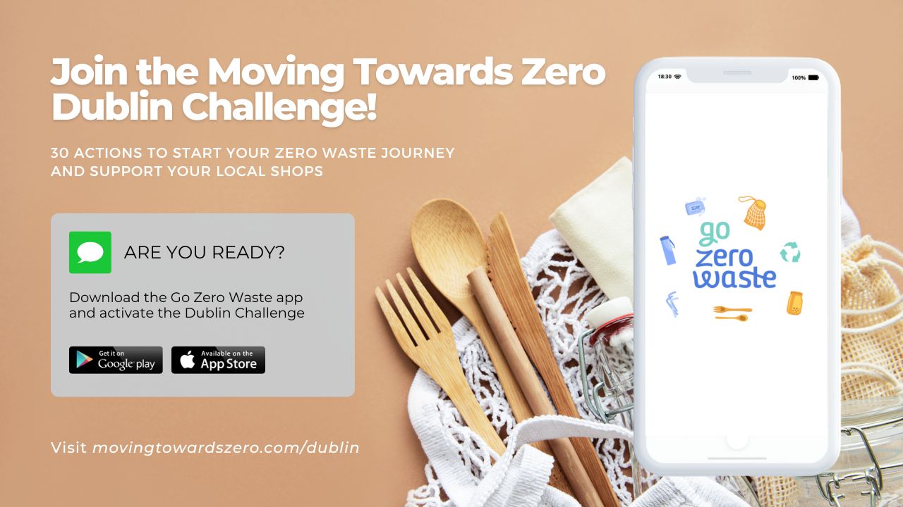 Go Zero Waste App Launches: Helping Dubliners to Reduce Waste with Challenges and Prizes